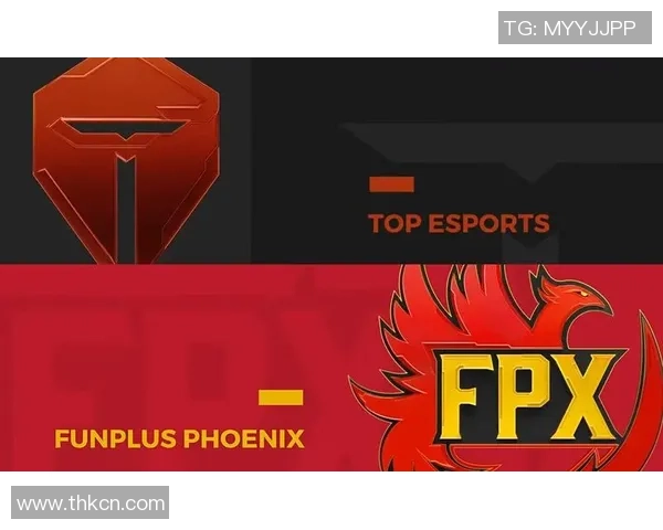 外网热议TES与FPX对决表现分析及未来发展趋势探讨